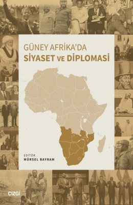 Güney Afrikada Siyaset ve Diplomasi