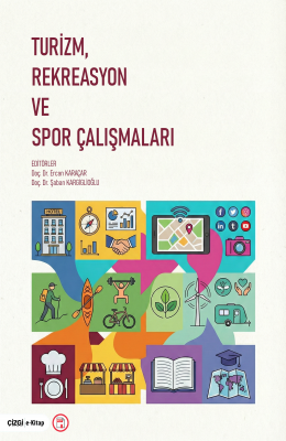 Turizm, Rekreasyon ve Spor Çalışmaları