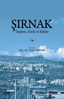 Şırnak Toplum, Tarih ve Kültür