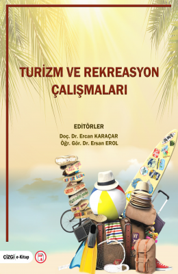 Turizm ve Rekreasyon Çalışmaları