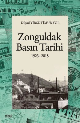 Zonguldak basın tarihi 1923 - 2015