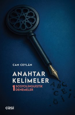 Anahtar Kelimeler | Sosyolinguistik Denemeler (1)