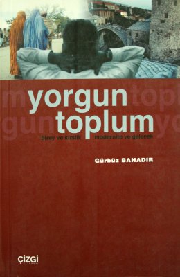 Yorgun Toplum