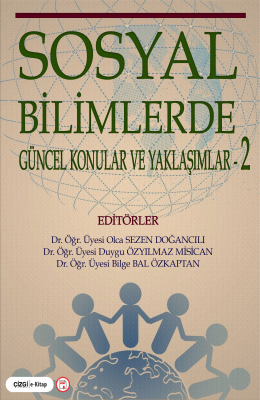 Sosyal Bilimlerde Güncel Konular ve Yaklaşımlar-2