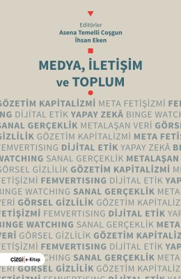Medya, İletişim ve Toplum