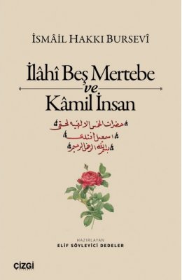 İlahi Beş Mertebe ve Kamil İnsan