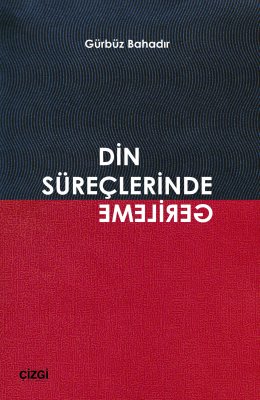 Din Süreçlerinde Gerileme