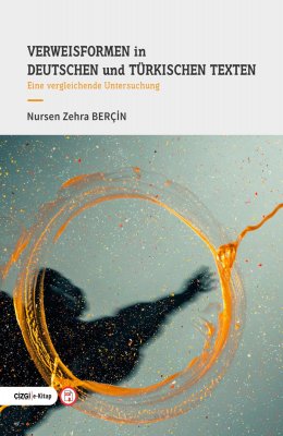 Verweisformen in deutschen und türkischen Texten Eine vergleichende Untersuchung