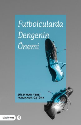 Futbolcularda Dengenin Önemi