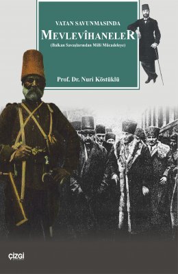 Vatan Savunmasında Mevlevihaneler