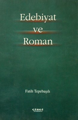 Edebiyat ve Roman 