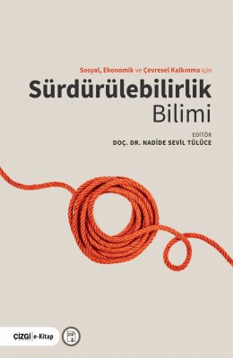 Sosyal Ekonomik ve Çevresel Kalkınma için Sürdürülebilirlik Bilimi
