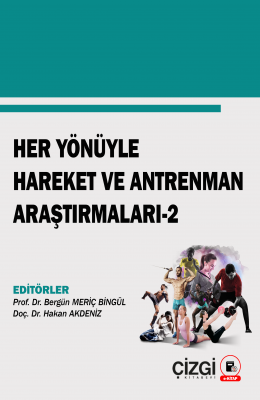 Her Yönüyle Hareket ve Antrenman Araştırmaları - 2