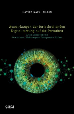 Auswirkungen der fortschreitenden Digitalisierung auf die Privatheit