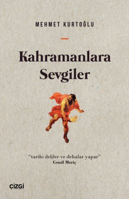 Kahramanlara Sevgiler