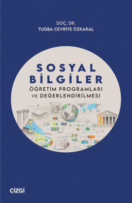Sosyal Bilgiler Öğretim Programları ve Değerlendirilmesi
