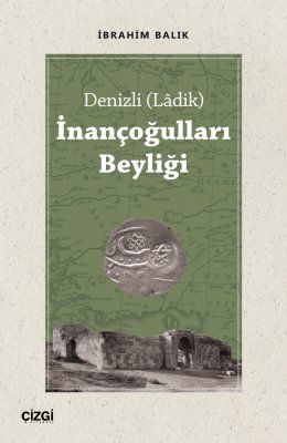 Denizli (Lâdik) İnançoğulları Beyliği