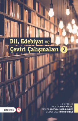 Dil, Edebiyat ve Çeviri Çalışmaları 2