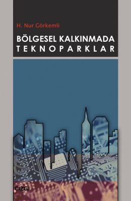 Bölgesel Kalkınmada Teknoparklar