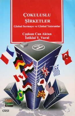 Çokuluslu Şirketler | Global Sermaye ve Global Yatırımlar