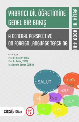 Yabancı Dil Öğretimine Genel Bir Bakış IX