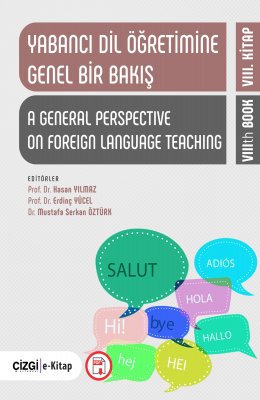 Yabancı Dil Öğretimine Genel Bir Bakış VIII