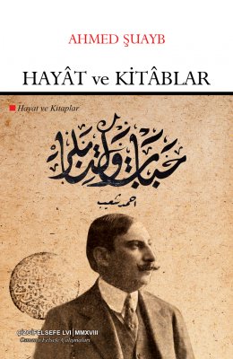 Hayât ve Kitâblar | Hayat ve Kitaplar