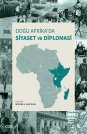 Doğu Afrika'da Siyaset ve Diplomasi