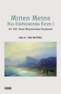 Mitten Metne Rus Edebiyatında Kırım I - XII.-XIX. Yüzyıl Metinlerinden Örneklerle