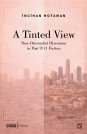 A Tinted View | Neo-Orientalist Discourse in Post 9/11 Fiction