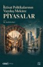 İktisat Politikalarının Varoluş Mekânı: Piyasalar