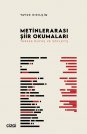 Metinlerarası Şiir Okumaları Türkçe Duyuş ve Söyleyiş