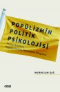 Popülizmin Politik Psikolojisi: Trump, Brexit ve Popülist Politik Psikolojinin Oluşumu