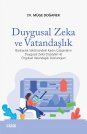 Duygusal Zeka ve Vatandaşlık - Bankacılık Sektöründeki Kadın Çalışanların Duygusal Zeka Düzeyleri..