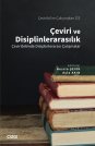 Çeviri ve Disiplinlerarasılık (Çeviribilimde Disiplinlerarası Çalışmalar)