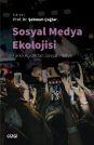 Sosyal Medya Ekolojisi - Farklı Açılardan Sosyal Medya