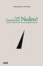 Artık İnanmıyorlar: Neden? | Ateizme Yönelim Üzerine Fenomenolojik Bir İnceleme