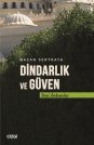 Dindarlık ve Güven | Yeni Bakışlar