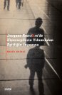 Jacques Rancière'de Hiyerarşilerin Yıkımından Eşitliğin İnşasına