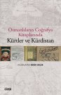 Osmanlıların Coğrafya Kitaplarında Kürtler ve Kürdistan