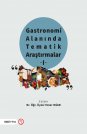 Gastronomi Alanında Tematik Araştırmalar I