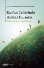 Kur'an Tefsirinde Ahlâkî Derinlik | Zühd, Takvâ ve Nesefî Metodu