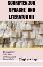 Schriften zur Sprache und Literatur VII