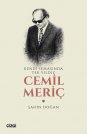 Kendi Semasında Tek Yıldız Cemil Meriç