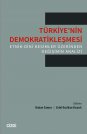 Türkiye'nin Demokratikleşmesi | Etnik-Dini Kesimler Üzerinden Değişimin Analizi
