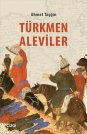 Türkmen Aleviler -Diyarbakır ve Çevresindeki- 
