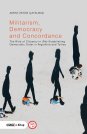  Militarism, Democracy and Concordance: The Role of Citizenry in (Re)-Establishing Democratic...