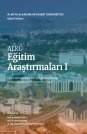 ALKÜ EĞİTİM ARAŞTIRMALARI -1 |Eğitim bilimleri alanındaki güncel araştırmalar, yenilikçi 
