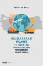 Uluslararası Ticaret ve Türkiye | Uluslararası Ticaretin Serbestleşmesinin Beveridge Eğrisi 