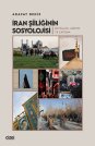 İran Şiiliğinin Sosyolojisi | Kutsallık, Aidiyet ve Çatışma